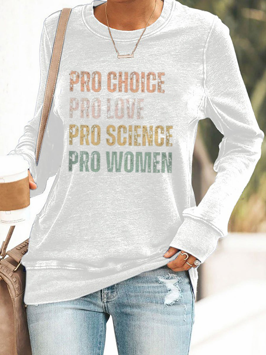 Women's Pro Choice Print Sweatshirt