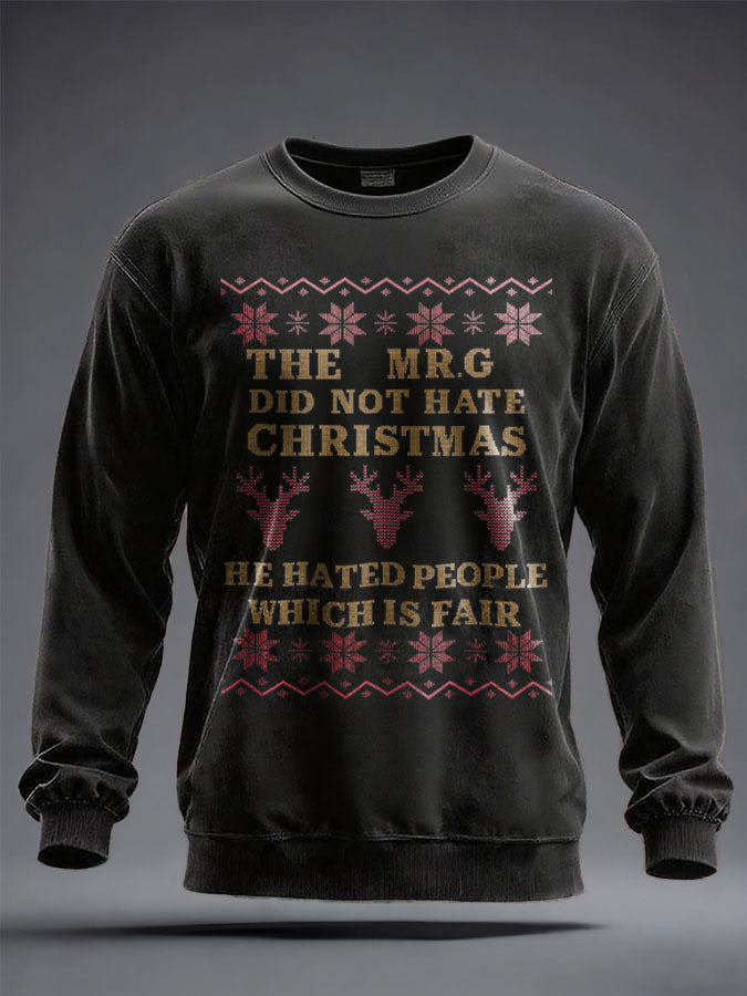 Unisex Funny Christmas Mr.G Printed Sweatshirt