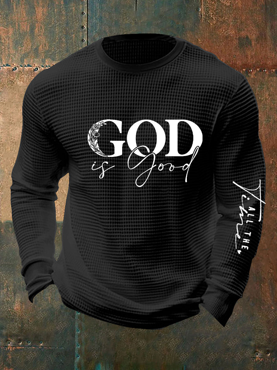 Men's God Is Good All The Time Waffle Long Sleeve T-Shirt