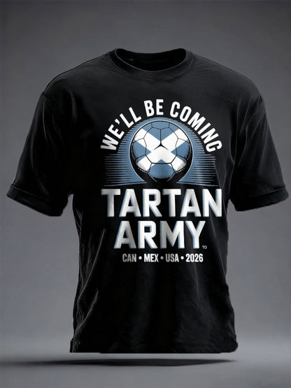 Unisex UK Football Lover Scotland We'll Be Coming 2026 Printed T-shirt