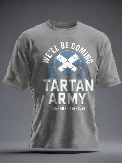 Unisex UK Football Lover Scotland We'll Be Coming 2026 Printed T-shirt